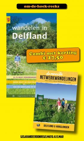 Om de hoek in Delfland en Haaglanden Om de hoek in Delfland en Haaglanden